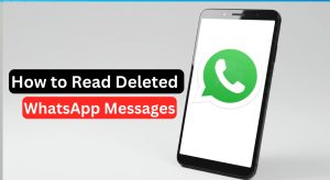 How to Read Deleted WhatsApp Messages