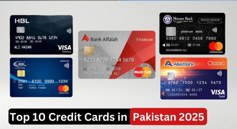 Top 10 Credit Cards in Pakistan 2025